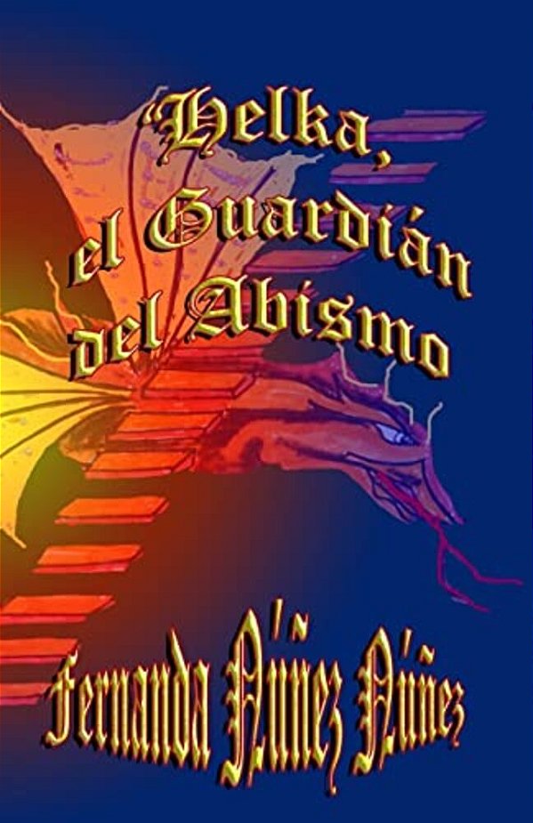 Helka, El Guardián Del Abismo-..