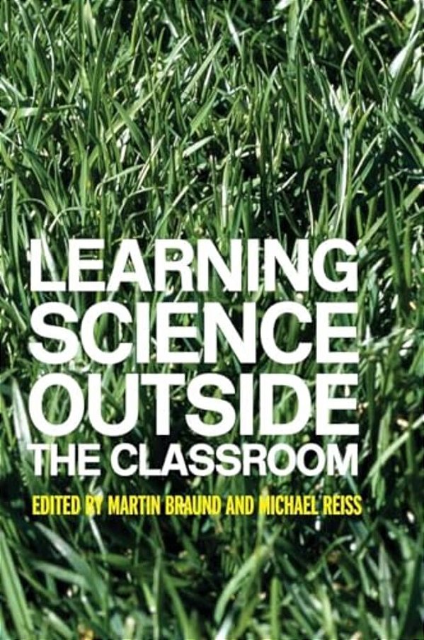 Learning Science Outside The Classroom-..