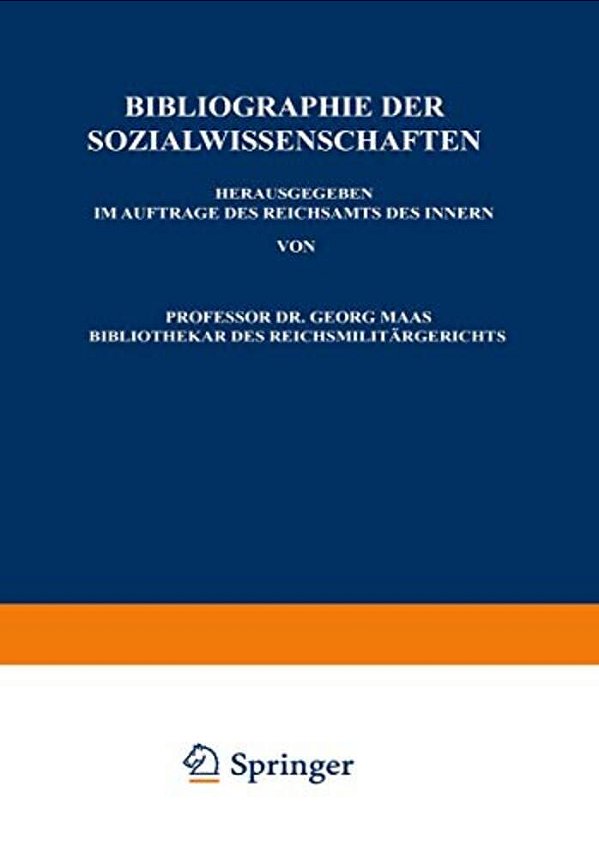 Bibliographie Der Sozialwissenschaften: Neunter Jahrgang Umfassend Die Literatur Des Jahres 1913-..
