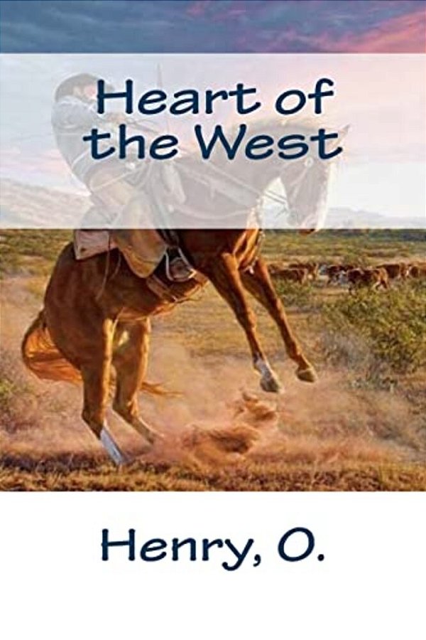 Heart Of The West-..