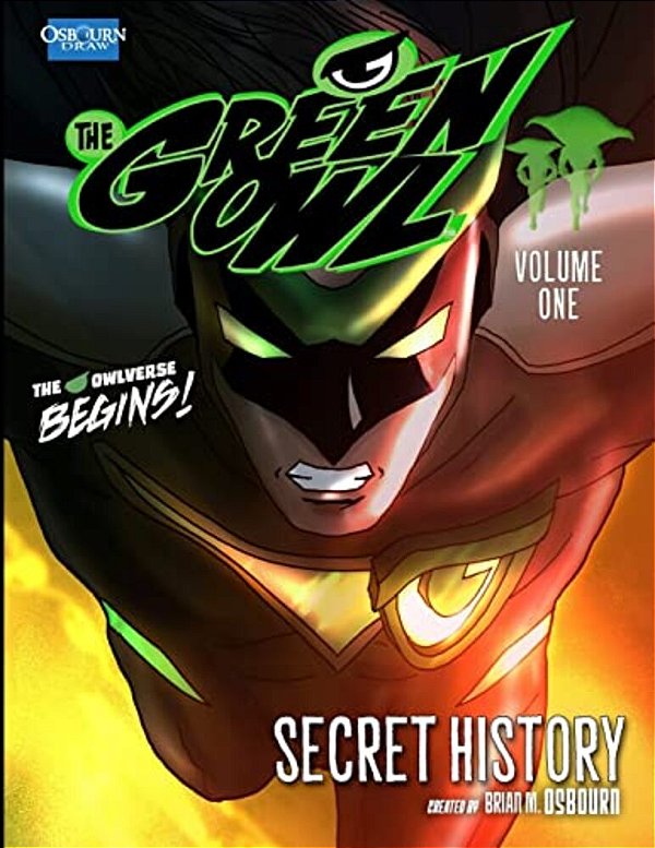 The Green Owl Vol. 1: Secret History-..