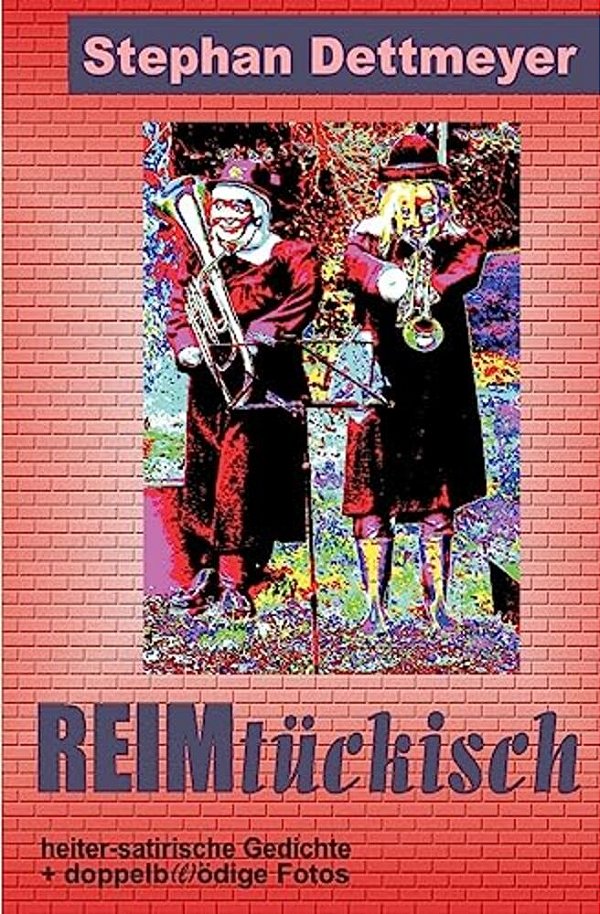 Reimtückisch-..