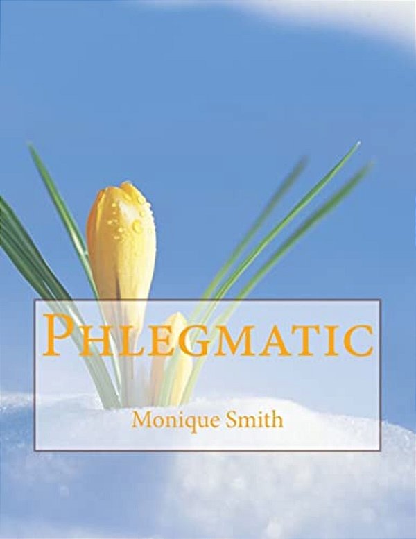 Phlegmatic-..