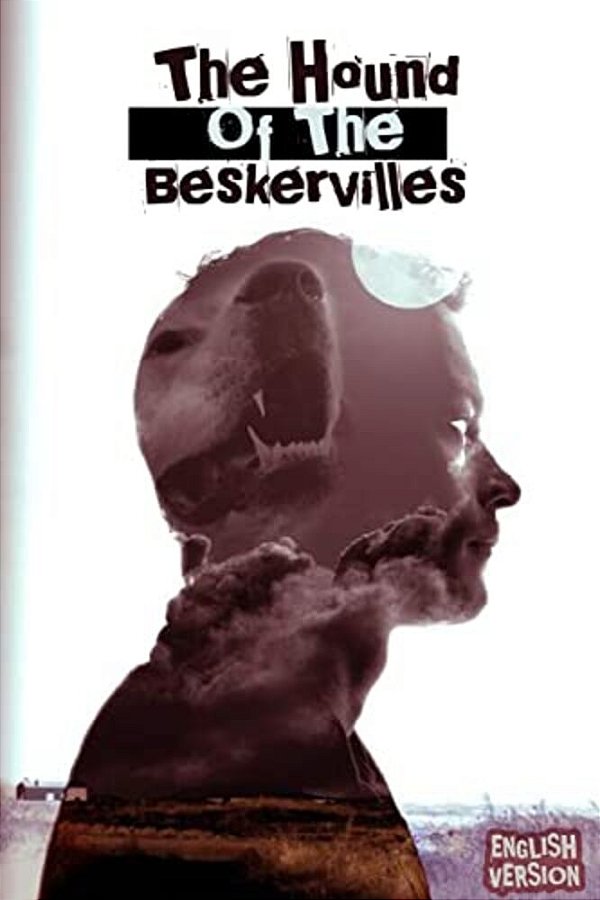 The Hound Of The Baskervilles: English Version-..