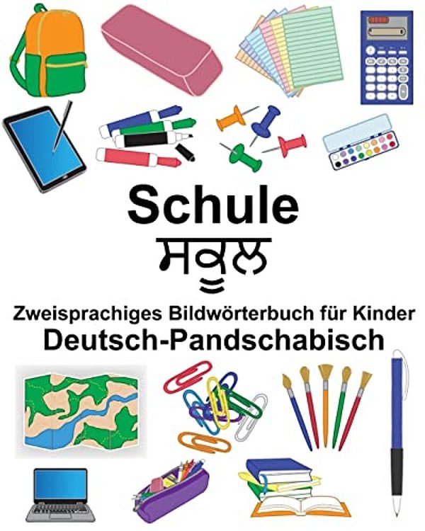 Deutsch-Pandschabisch Schule Zweisprachiges Bildwörterbuch Für Kinder-..