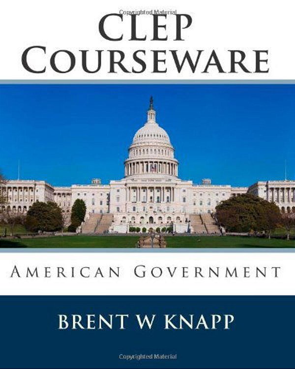 Clep Courseware: American Government-..