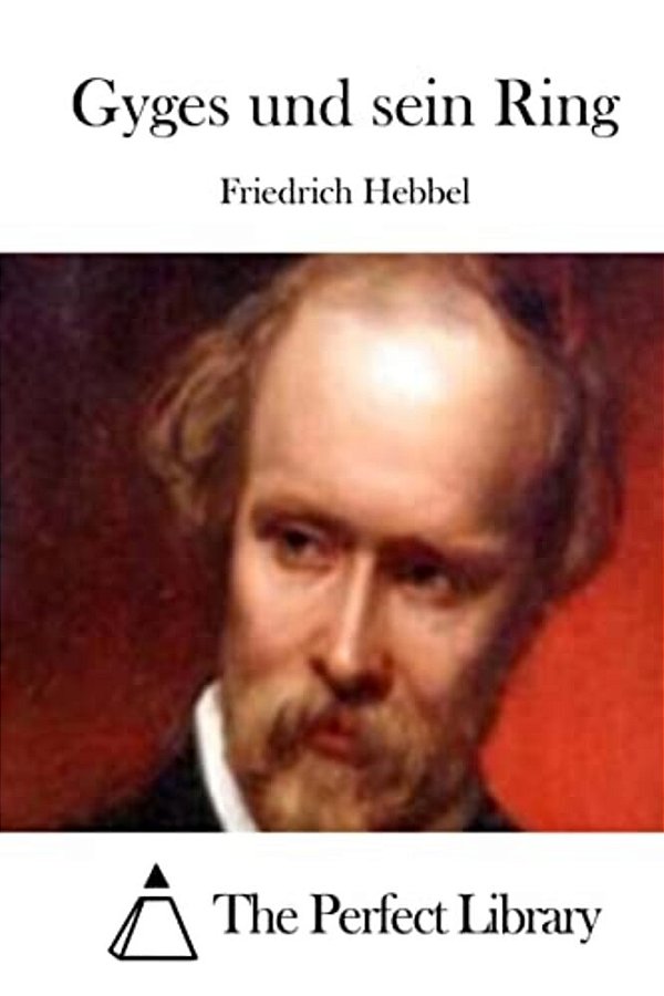 Gyges Und Sein Ring-..