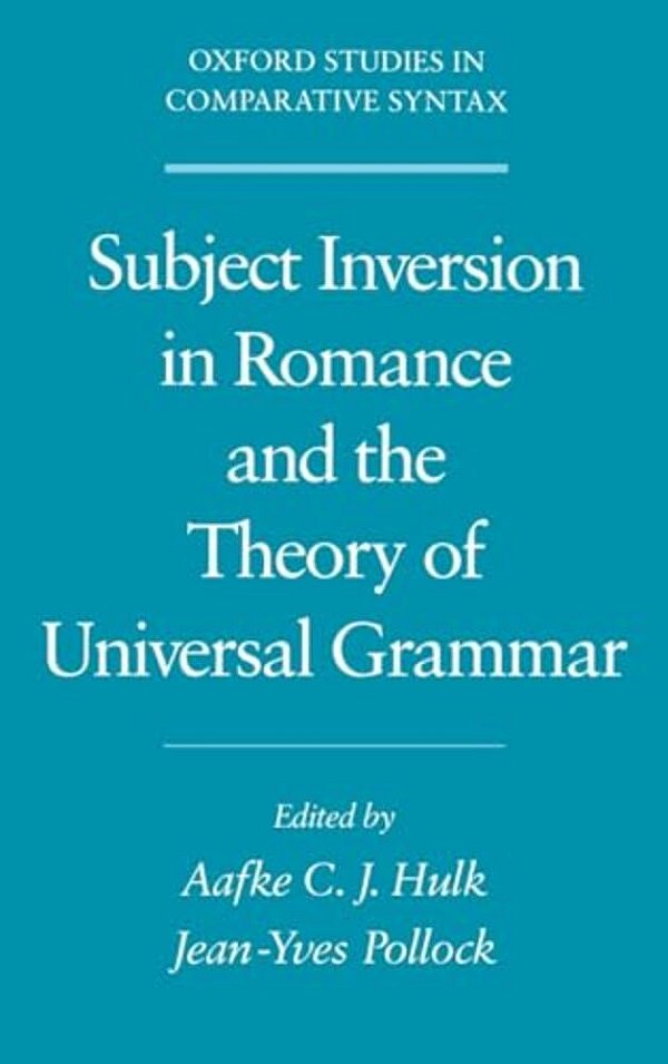 Subject Inversion In Romance And The Theory Of Universal Grammar-..