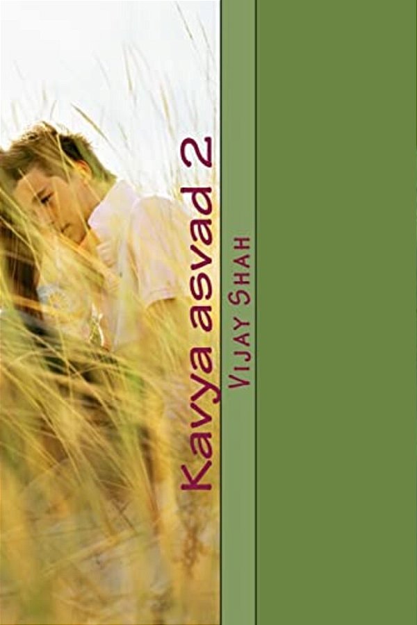 Kavya Asvad 2: Poems Asvad By US-..