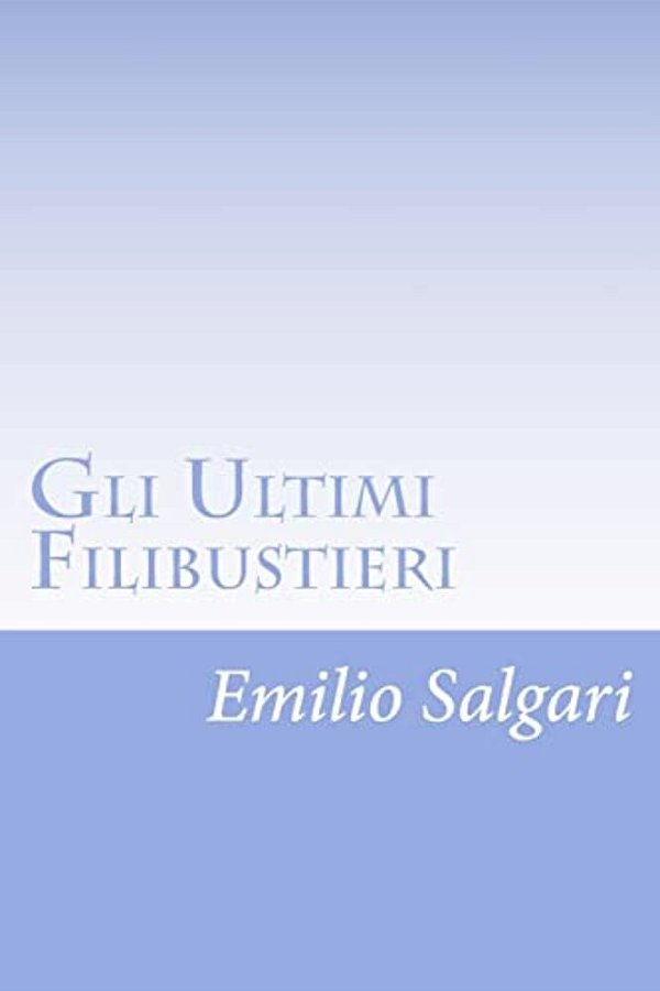 Gli Ultimi Filibustieri-..