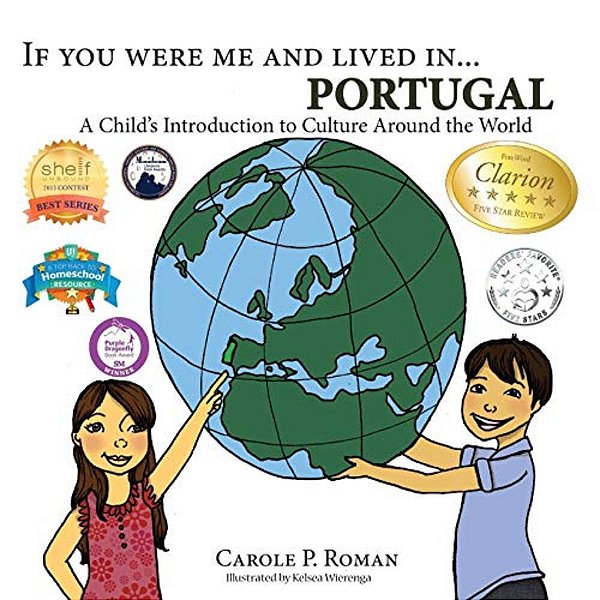 If You Were Me And Lived In... Portugal: A Child's Introduction To Cultures Around The World-..