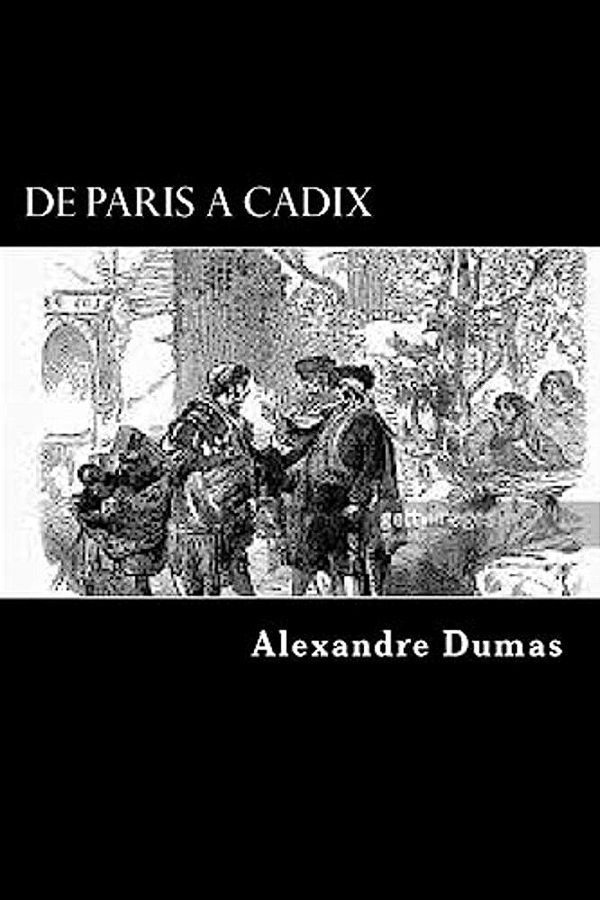 De Paris A Cadix-..