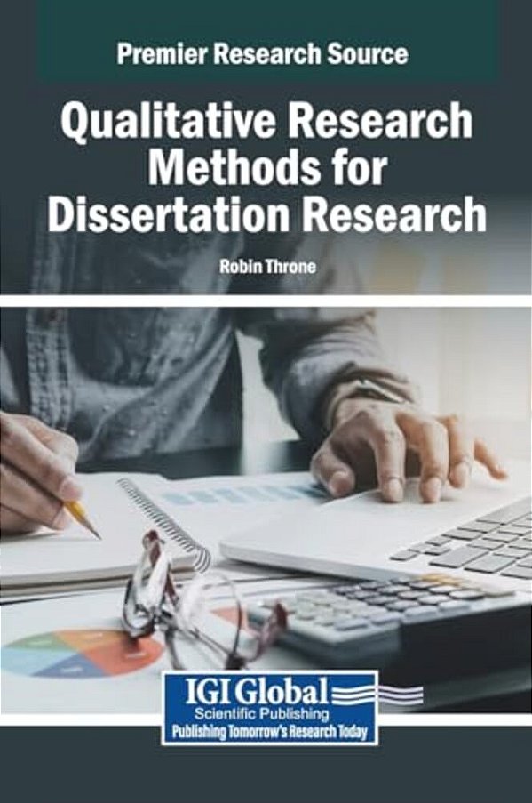 Qualitative Research Methods For Dissertation Research-..