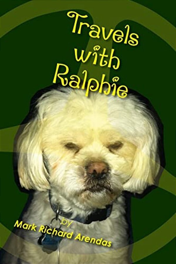 Travels With Ralphie-..