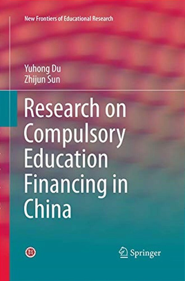 Research On Compulsory Education Financing In China-..