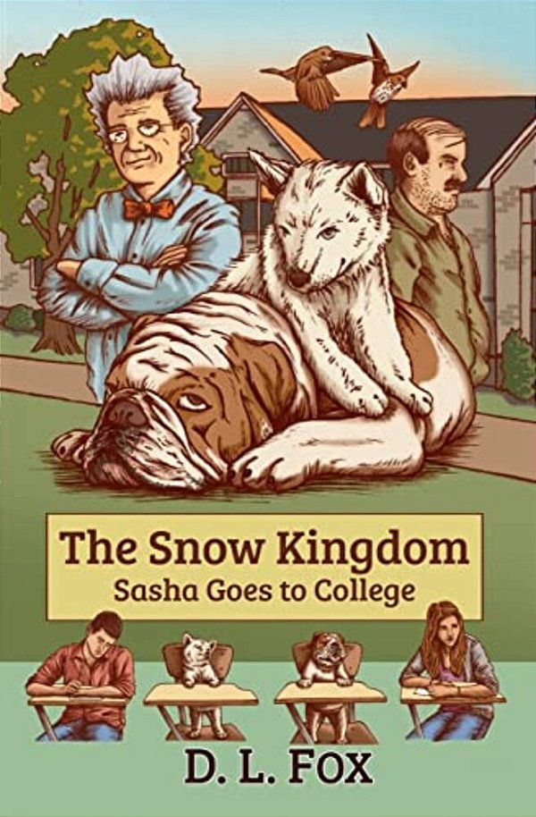 The Snow Kingdom: Sasha Goes To College-..