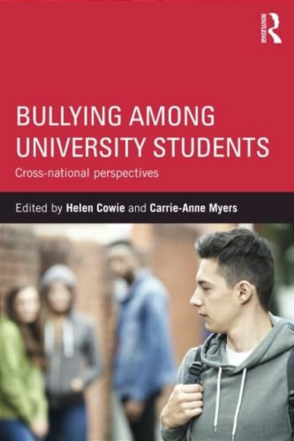 Bullying Among University Students: Cross-National Perspectives-..