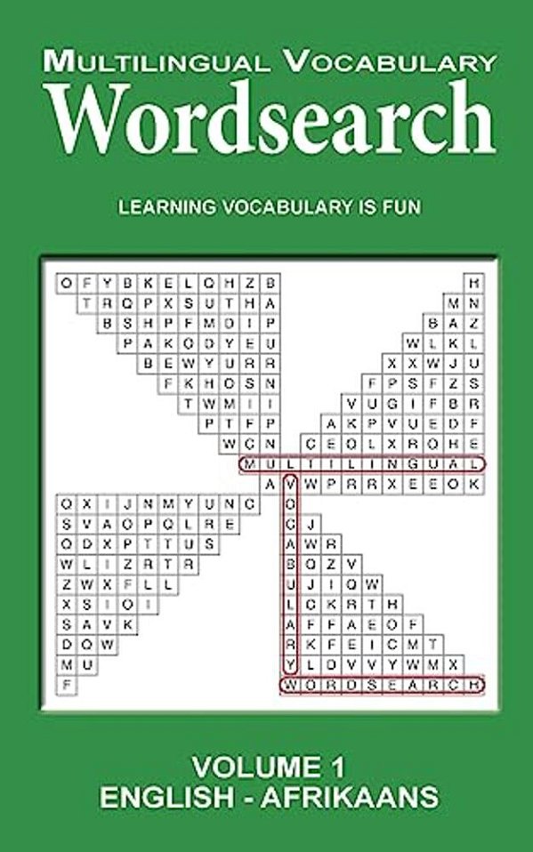 Multilingual Vocabulary Word Search: Volume 1: English - Afrikaans-..