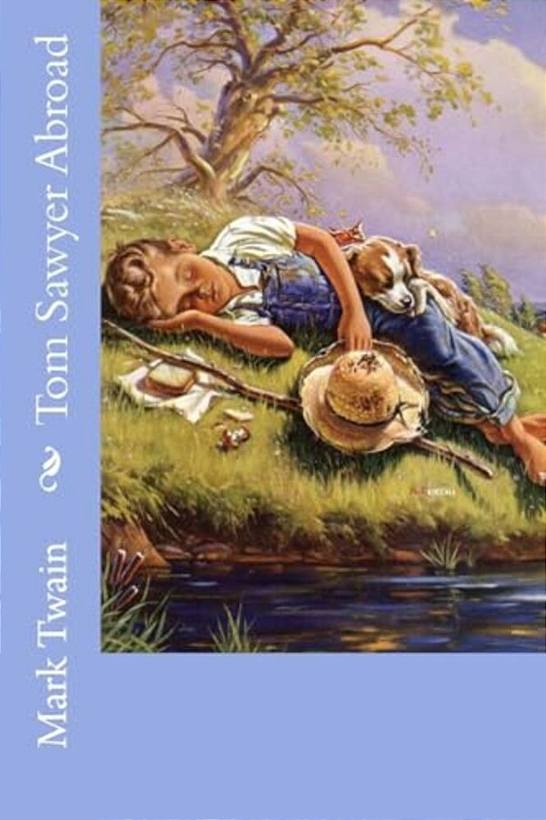Tom Sawyer Abroad Mark Twain-..