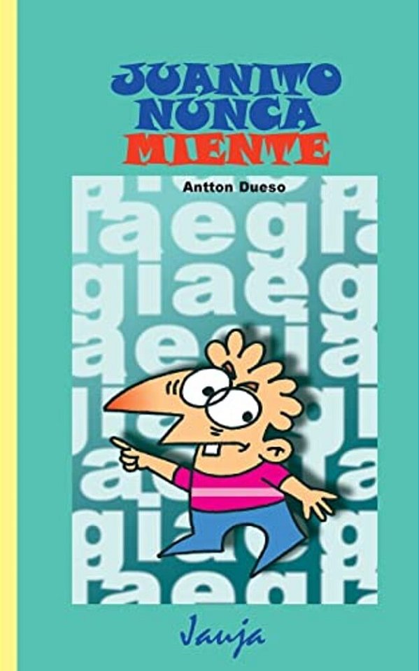 Juanito Nunca Miente-..