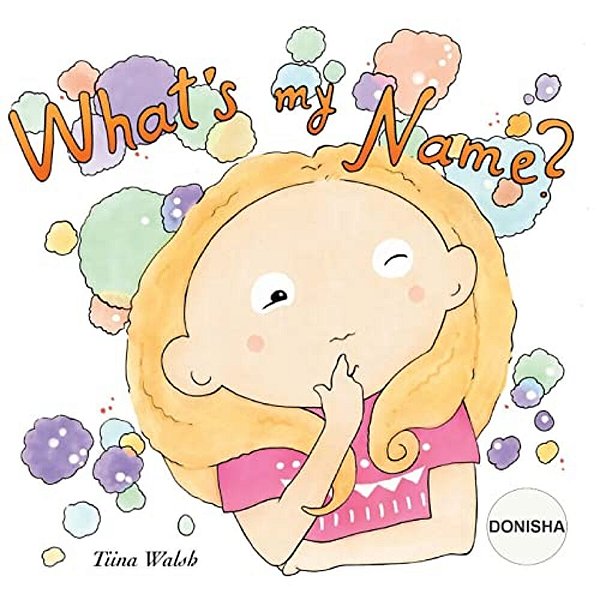 What's My Name? Donisha-..