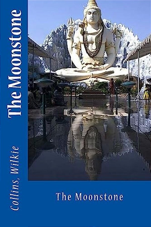 The Moonstone-..