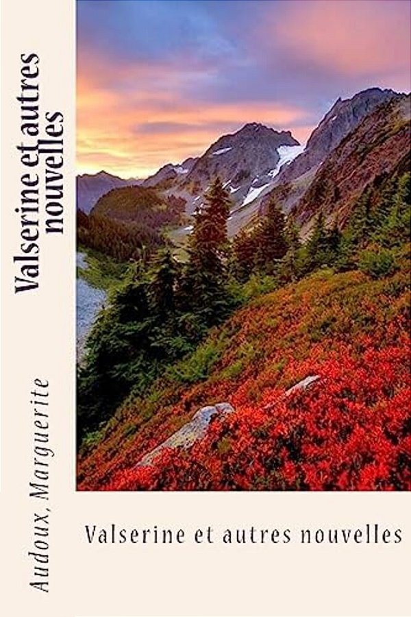 Valserine Et Autres Nouvelles-..