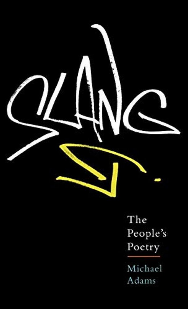 Slang: The People's Poetry-..