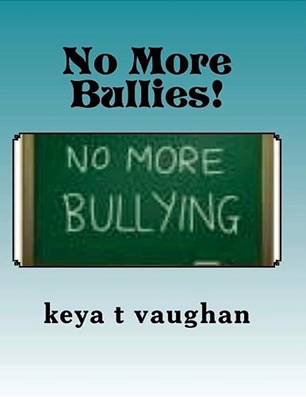 No More Bullies!-..