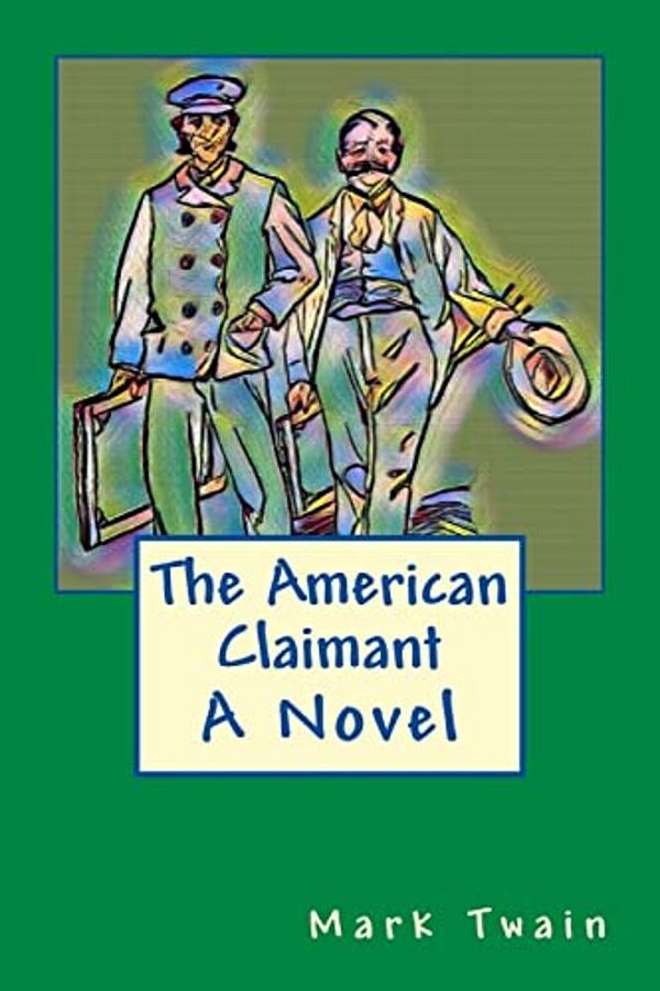 The American Claimant-..