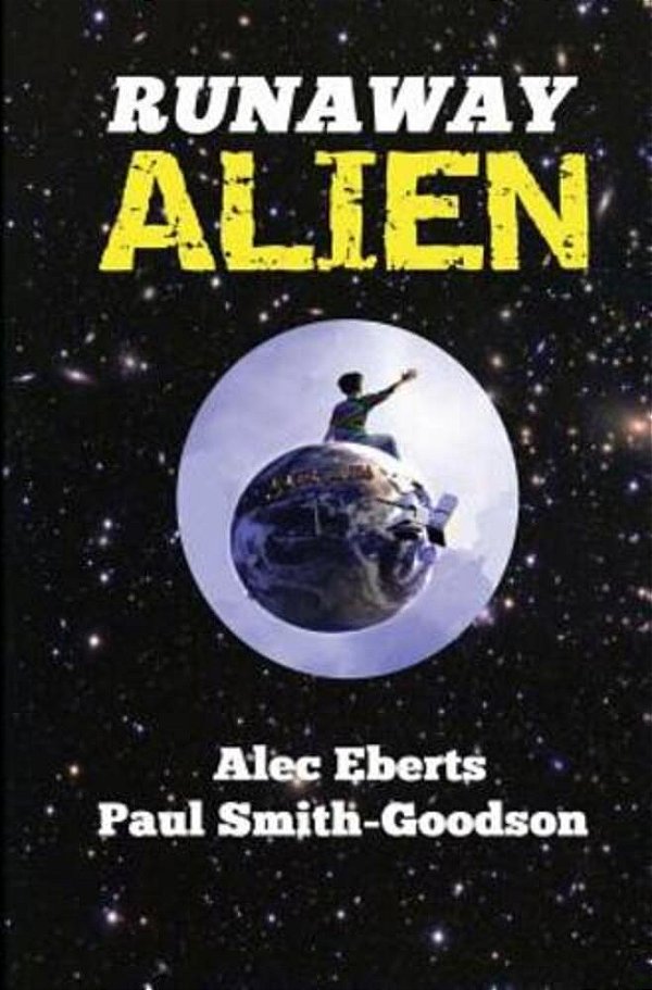 Runaway Alien: A Science Fiction Adventure For Kids-..