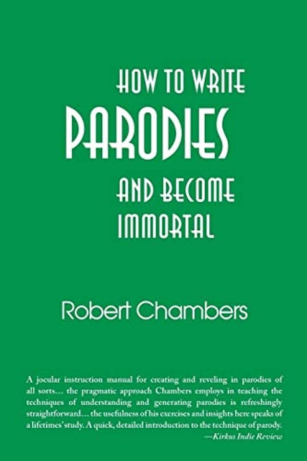 How To Write Parodies And Become Immortal-..
