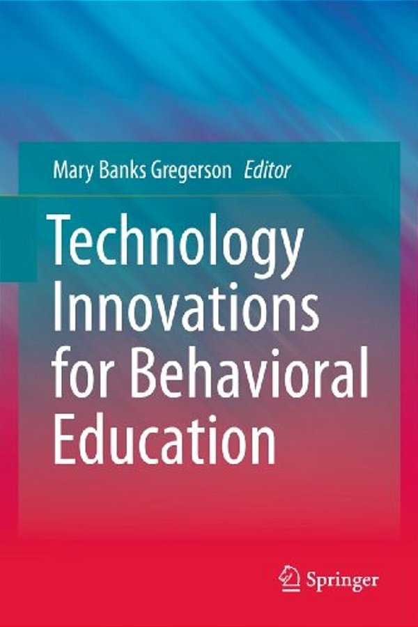 Technology Innovations For Behavioral Education-..
