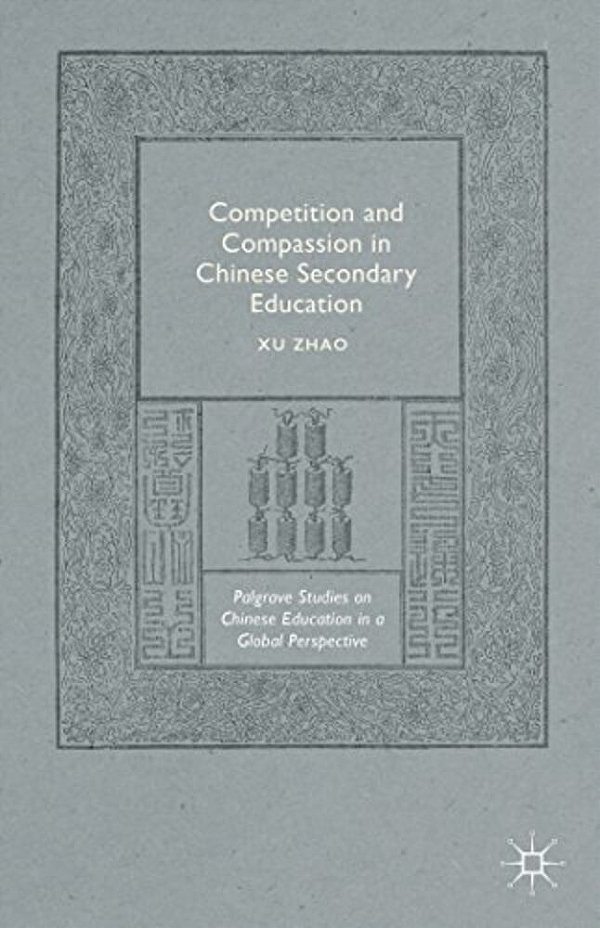 Competition And Compassion In Chinese Secondary Education-..