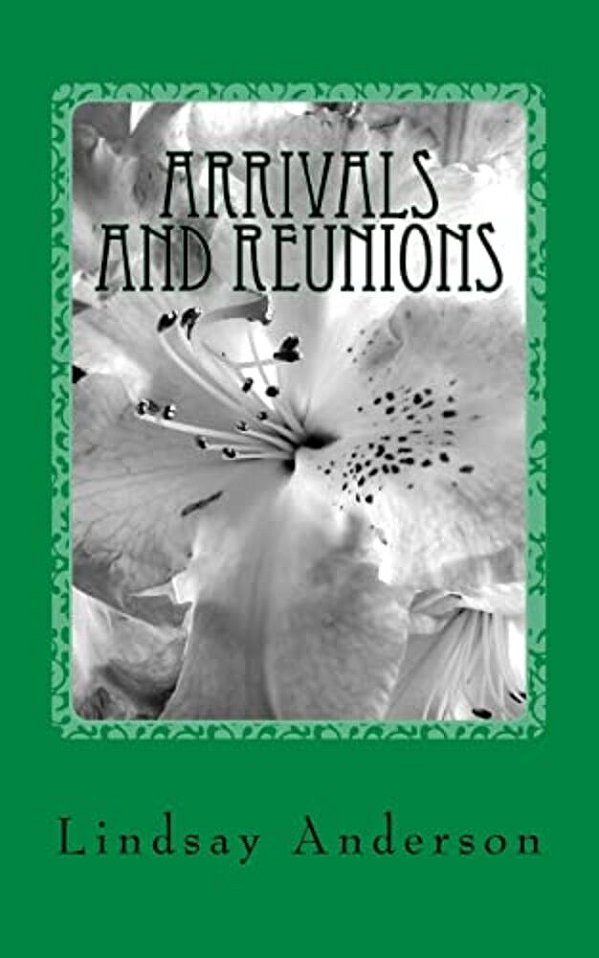 Arrivals And Reunions: A Caralee Green Novel-..