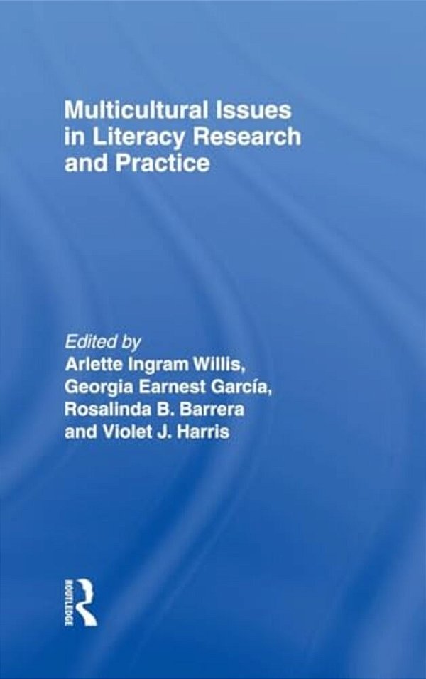 Multicultural Issues In Literacy Research And Practice-..