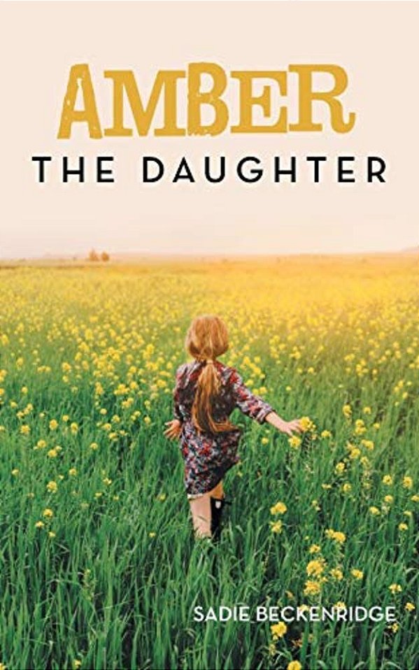 Amber: The Daughter-..
