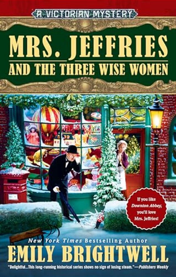 Mrs. Jeffries And The Three Wise Women-..