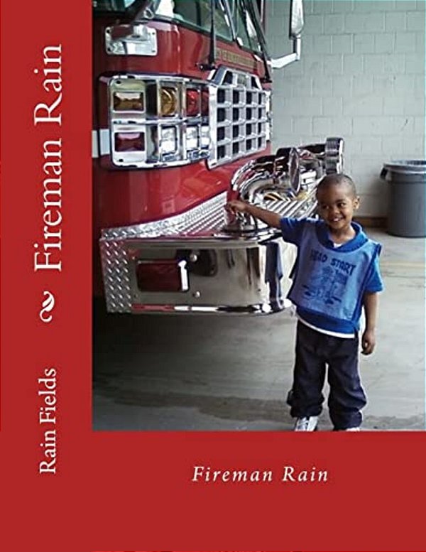Fireman Rain-..
