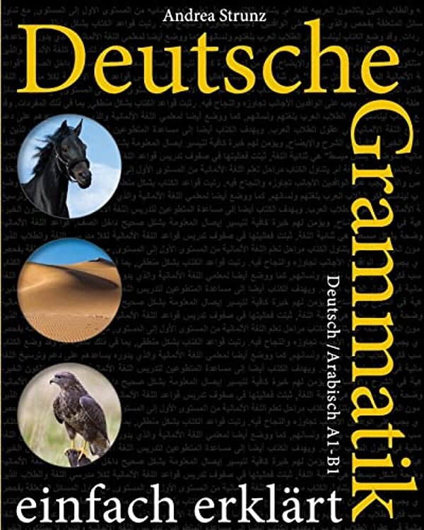 Deutsche Grammatik Einfach Erklärt: A1-B1 Deutsch/Arabisch-..