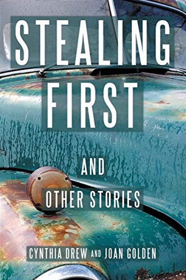 Stealing First And Other Stories-..