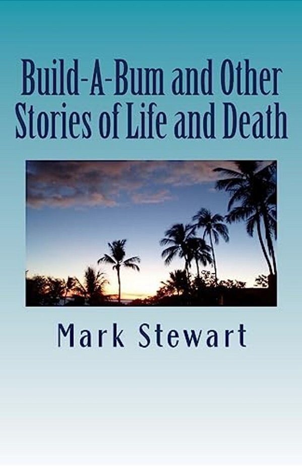 Build-A-bum And Other Stories Of Life And Death-..