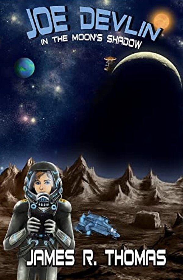 Joe Devlin: In The Moon's Shadow-..