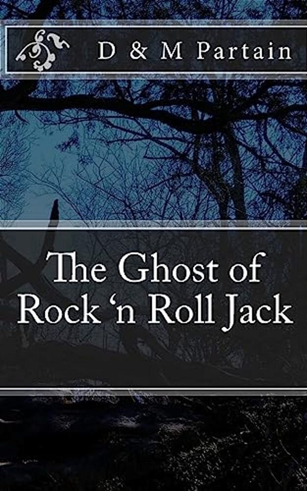 The Ghost Of Rock 'N Roll Jack-..