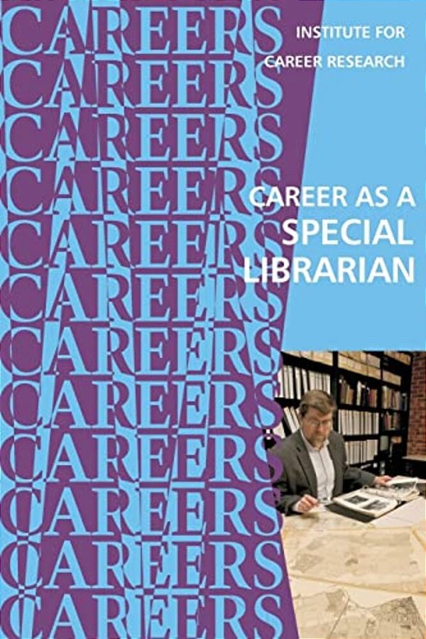 Career As A Special Librarian-..