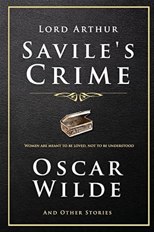 Lord Arthur Savile's Crime And Other Stories-..