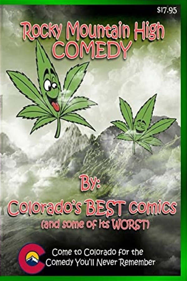Rocky Mountain High Comedy-..
