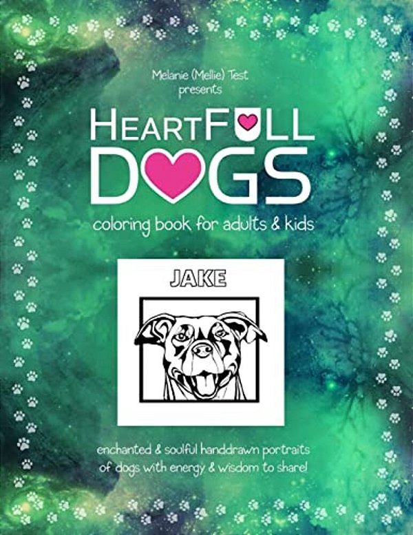 Heartfull Dogs Coloring Book For Adults And Kids: An Enchanted Pets Coloring Book Of Dogs For Adults And Kids!-..