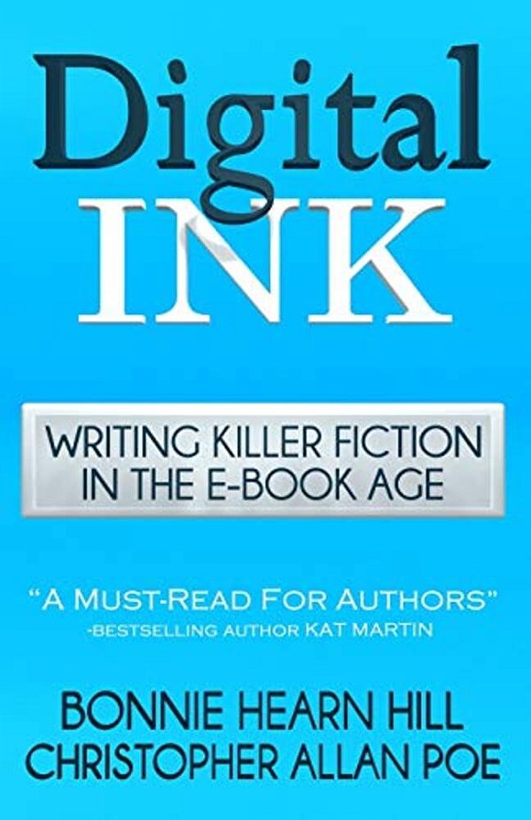 Digital Ink: Writing Killer Fiction In The E-Book Age-..