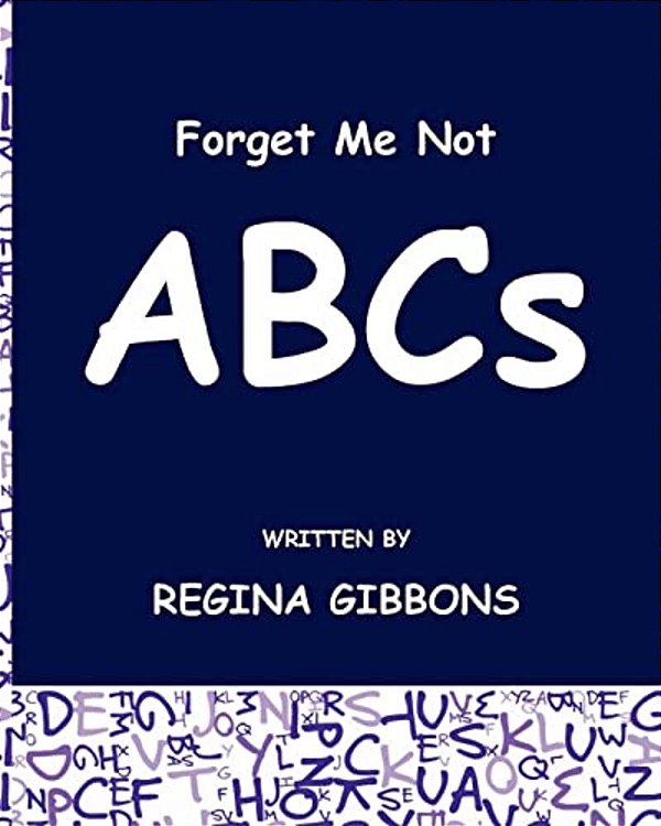 Forget Me Not: Abcs-..
